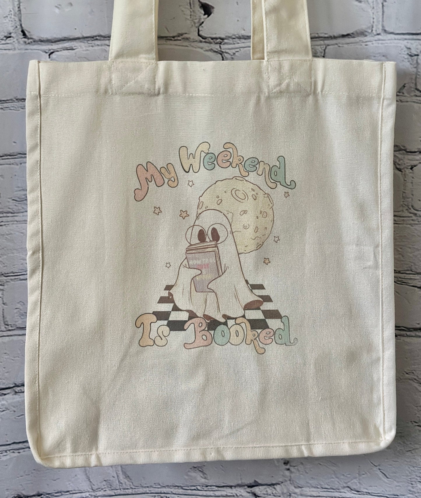 My Weekend is Booked Tote Bag